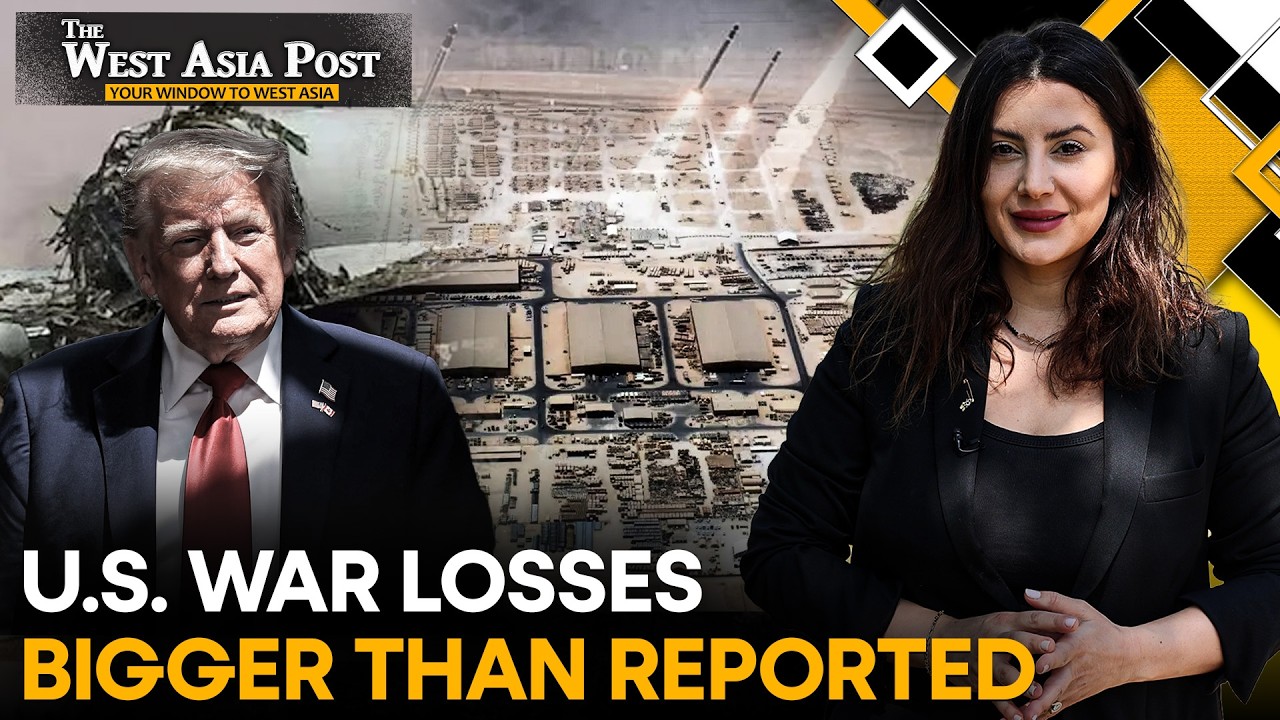 LIVE: Satellite Images Show US Suffered Heavier Losses Than Admitted in Iran War | West Asia Post