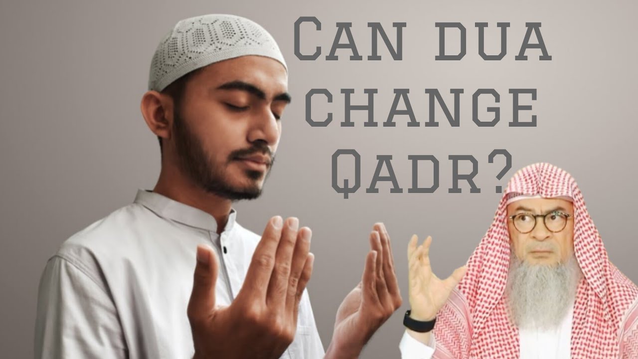 Can dua change Destiny / Qadr? #assimalhakeem #assim assim al hakeem