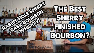 Rabbit Hole Sherry Cask Bourbon Whiskey Review! Breaking the Seal Ep #27!