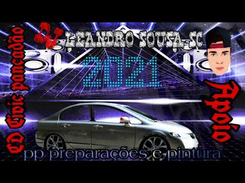 MEGA FUNK - CD CIVIC PANCADÃO APOIO PP PREPARAÇÕES E PINTURA (DJ Leandro Sousa SC)