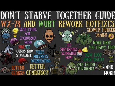 WX-78 & Wurt Rework Hotfixes - Better Merm Kings, Circuits & More - Don't Starve Together Guide