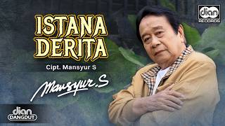 Download lagu Mansyur S - Istana Derita |  Video Clip mp3