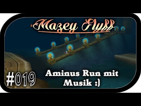 Aminus Run mit Musik :) ▬ #019 Mazey Flyff