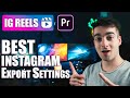 How To Export High Quality Instagram Reels Videos FREE Presets