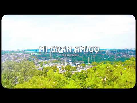 Seikan Anikila - MI GRAN AMIGO