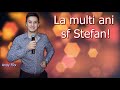 LA MULTI ANI Sf STEFAN MUZICA DE PETRECERE ONOMASTICA STEFAN MUZICA LIVE Andy FRx