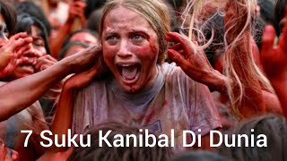 Download lagu 7 Suku Kanibal Paling Mengerikan Di Dunia || Kanibalisme mp3