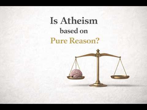 Why Atheism is Irrational?