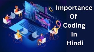 Download the video "Coding In 2024 Worth it🤔? What is Coding! How to do Coding! Details! Hindi"