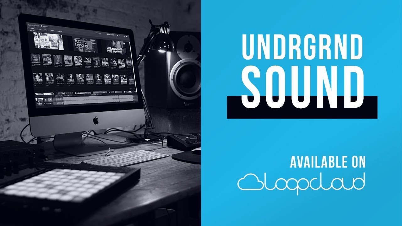 UNDRGRND Sounds is now on Loopcloud | House, Techno, Deep Loops, Sounds & Samples
