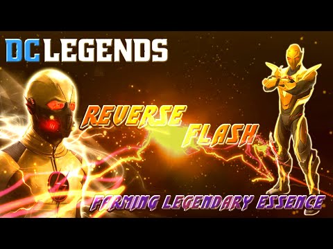 [DC Legends] Farming Purple Legendary Essence with Reverse Flash