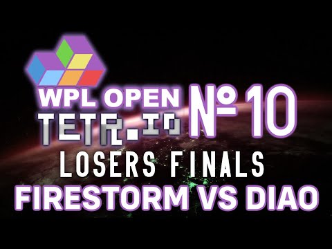 Firestorm Vs. Diao - WPL Tetr.io Open #10 Losers Finals