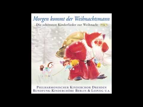 Morgen kommt der Weihnachtsmann (das komplette Album) - Weihnachtslieder