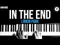 Linkin Park - In The End Karaoke SLOWER Acoustic Piano Instrumental Cover Lyrics