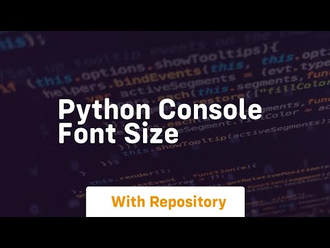Python Console Font Size