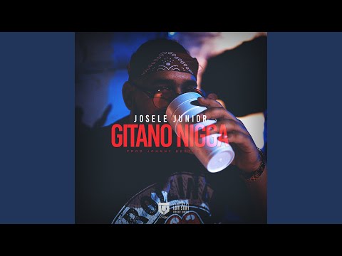 Gitano Nigga