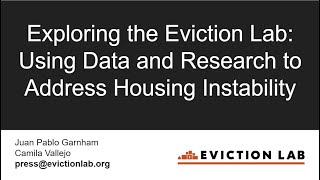 Exploring the Eviction Lab: Using Data to Address Housing Instability