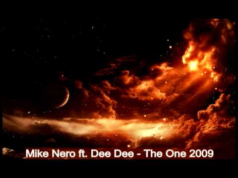Mike Nero ft. Dee Dee - The One