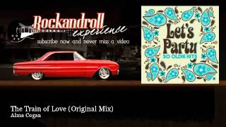Alma Cogan - The Train of Love - Original Mix - Rock N Roll Experience