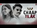 Chaap Tilak Dark 7 White Sumeet V Nidhi S Jatin S Sargam Jassu Nakash Aziz