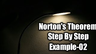Norton Theorem Step by Step In Bangla Example02(YouTube Tutorial) 