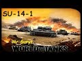 World of Tanks - SU-14-1 - Review. 