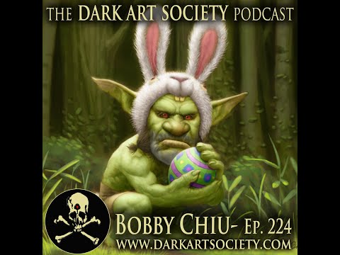 Bobby Chiu- Ep. 224 The Dark Art Society Podcast with Chet Zar