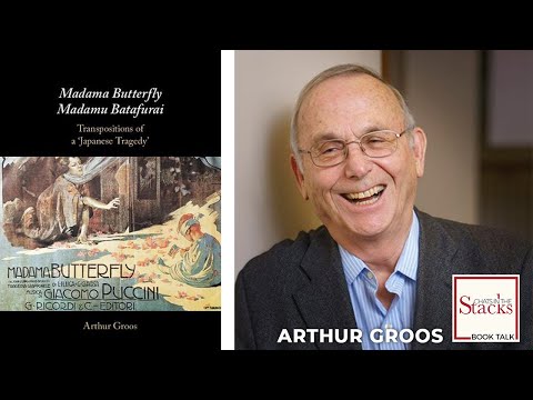 Arthur Groos - Madama Butterfly/Madamu Batafurai: Transpositions of a 