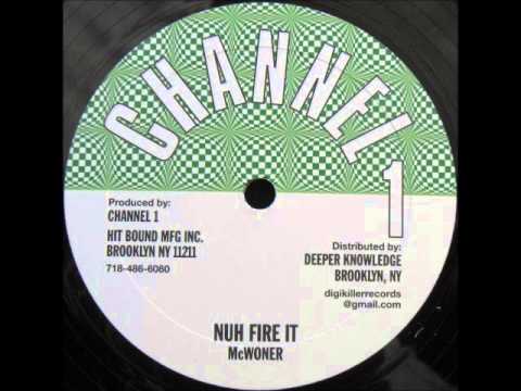 ReGGae Music 553 - McWoner - Nuh Fire It [Channel One]