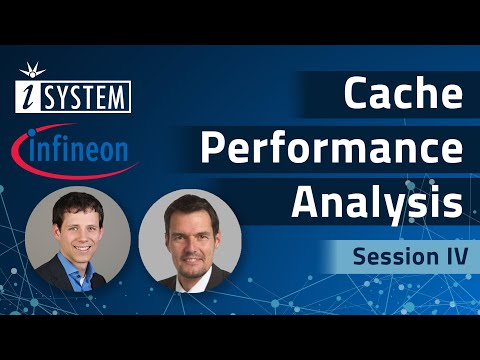 Infineon/iSYSTEM TriCore™ AURIX™ Webinar Series - Session IV – Cache Performance Analysis via Trace
