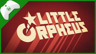 Little Orpheus Gameplay Review