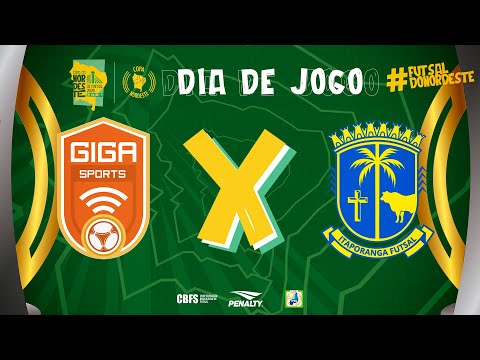 Copa Nordeste de Futsal | Desportivo Giga x Itaporanga Futsal | 1ª Rodada | Ao Vivo