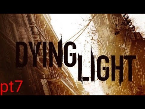 Dying Light Enhanced Edition playthrough pt7 ps5