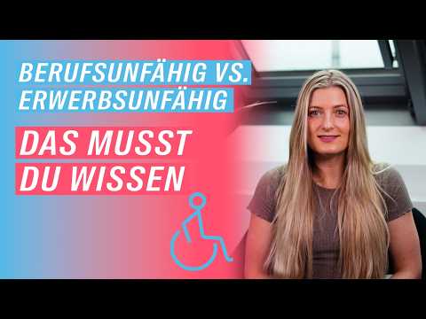 Berufsunfähigkeit vs. Erwerbsminderung: Das musst du unbedingt wissen!