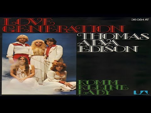 LOVE GENERATION - Thomas Alva Edison