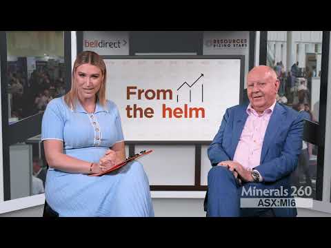 From the Helm: Minerals 260 Chairman, Tim Goyder chats with Grady Wulff.
