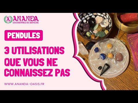 3 utilisations du pendule que vous ne connaissez pas