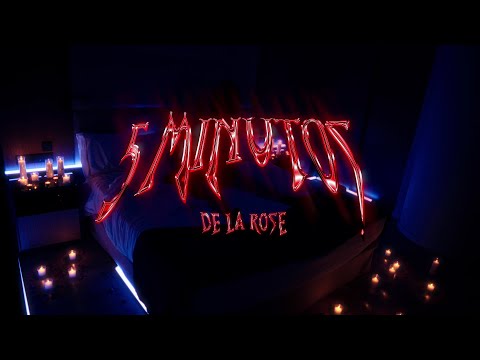 De La Rose - 5 Minutos (Lyric Video)