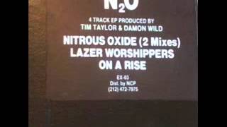 N2O-Lazer Worshippers