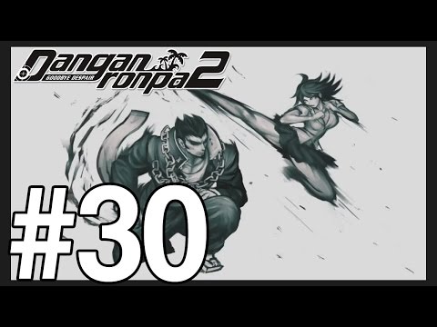 Let's Play Danganronpa 2: Goodbye Despair #30: Chapter 02