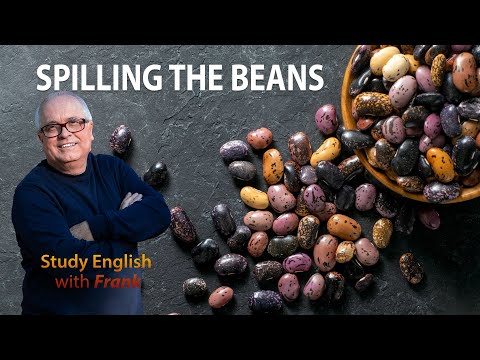 Video lesson: spill the beans