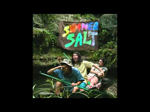 Summer Salt - Give My Heart A Little Break