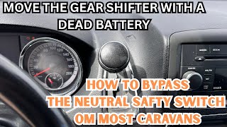 BYPASS NEUTRAL SAFTY SWITCH ( MOVE THE GEAR STICK WITH A DEAD BATTERY ) CARAVANS AND MOST VEHICLES