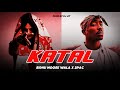 KATAL (Gangsta Mashup) - Sidhu Moose Wala X 2 Pac | Prod By Dj Jit
