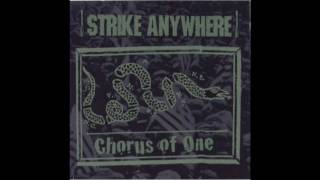 Strike Anywhere - Chorus Of One