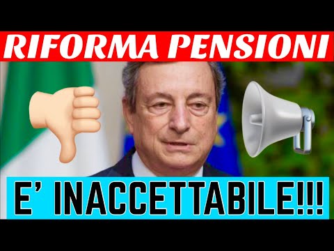 🔴  ULTIM'ORA RIFORMA PENSIONI: È INACCETTABILE!! LA DURISSIMA CRITICA