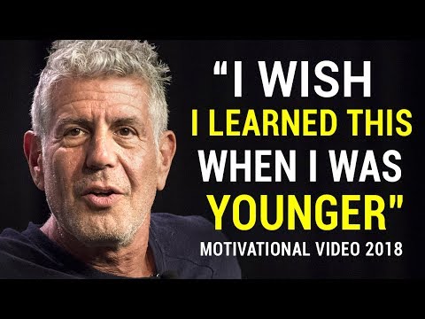Anthony Bourdain's Life Advice Will Change Your Future (MUST WATCH)