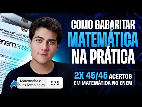 How to ACHIEVE MATH in Enem 2025 in PRACTICE (With those who have already aced it twice)