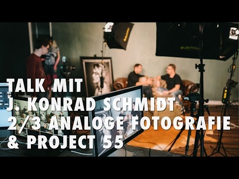 Talk mit J. Konrad Schmidt 2/3 - Analoge Fotografie und Project 55
