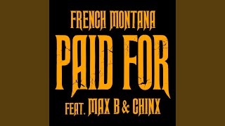 Chinx & Max/Paid For